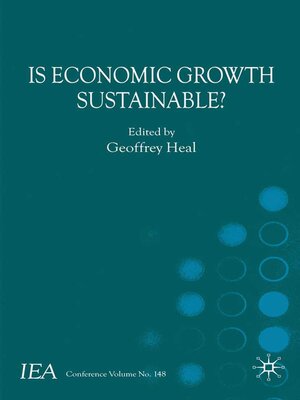 cover image of Is Economic Growth Sustainable?